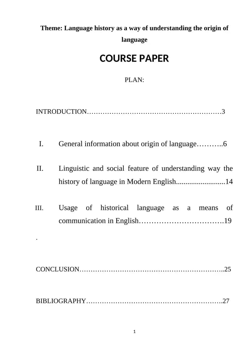 Language history as a way of understanding the origin of language
