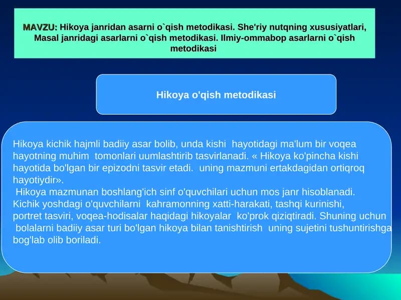 Hikoya janridan asarni o`qish mеtodikasi