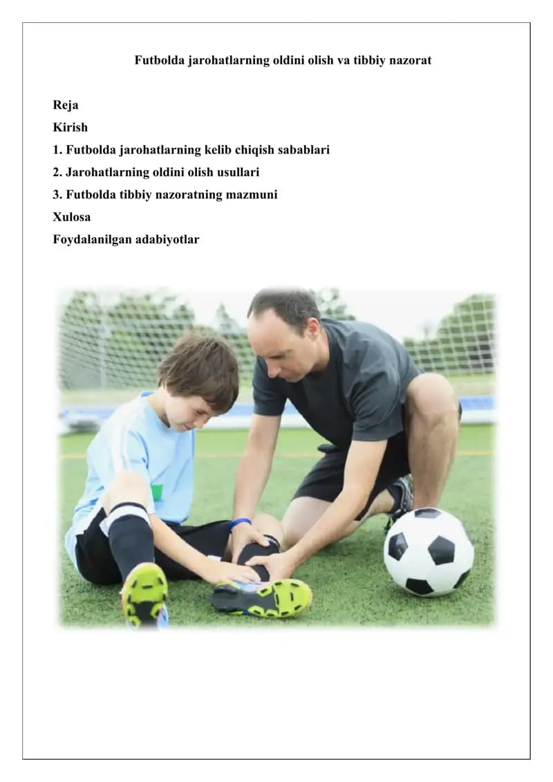 Futbolda jarohatlarning oldini olish va tibbiy nazorat