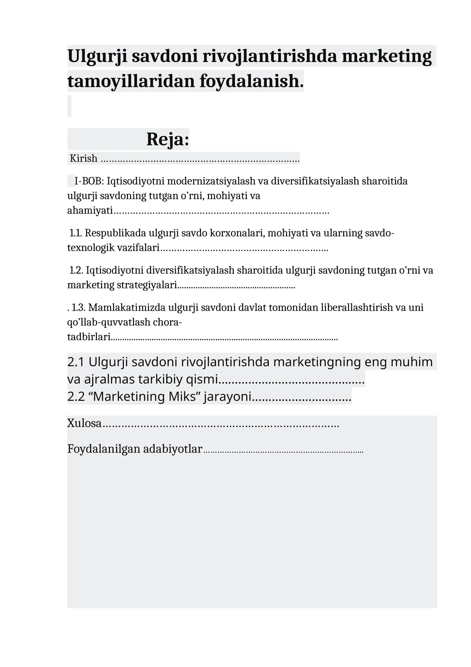 Ulgurji savdoni rivojlantirishda marketing tamoyillaridan foydalanish