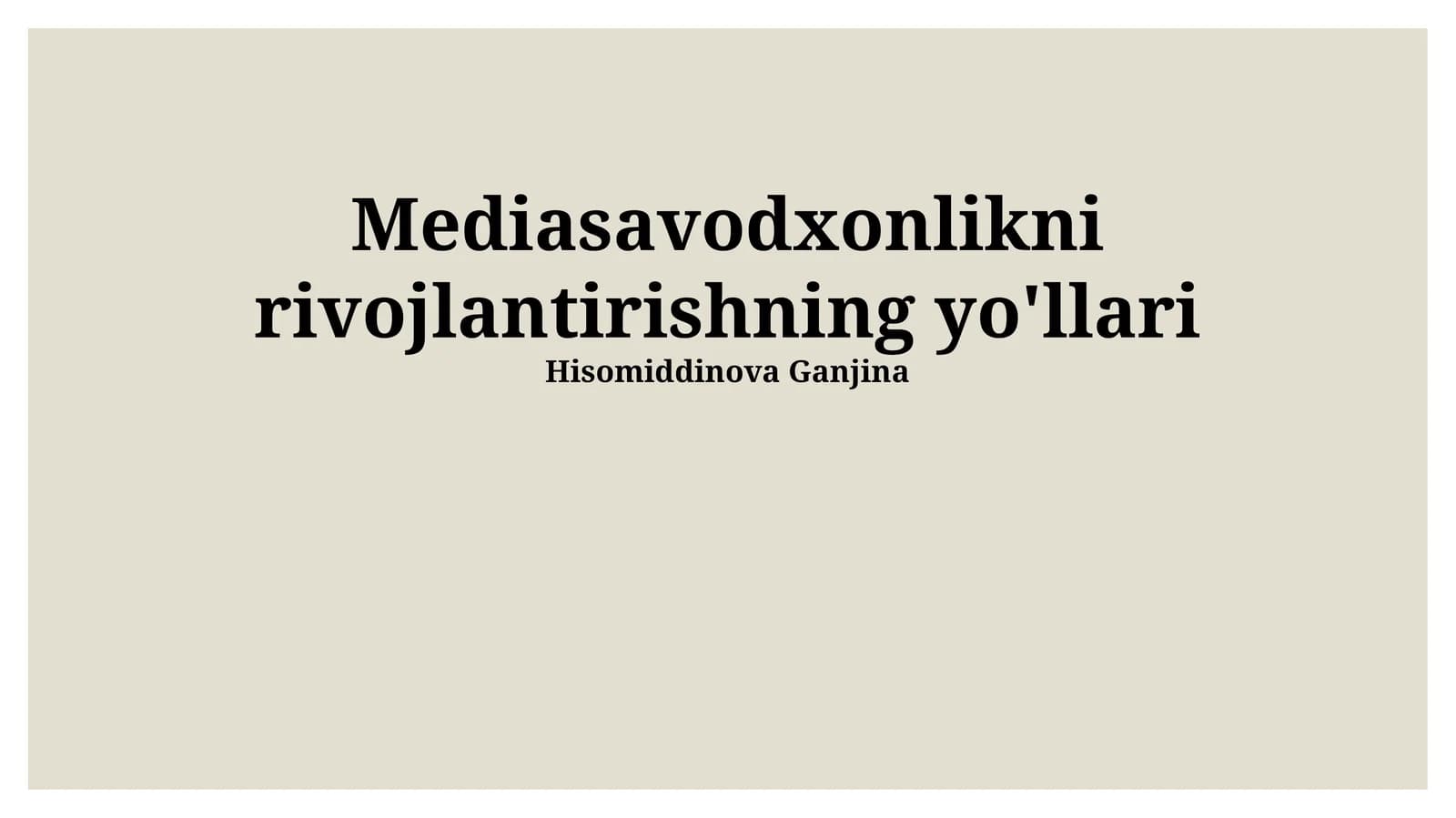 Mediasavodxonlikni rivojlantirishning yo'llari