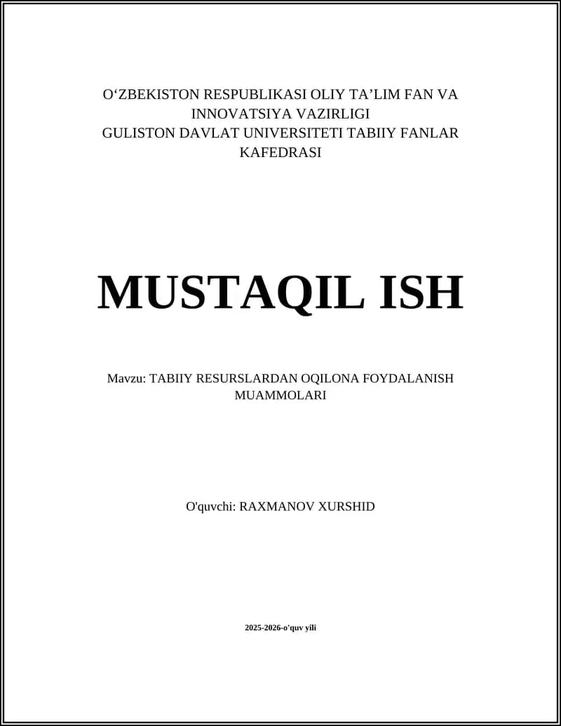 TABIIY RESURSLARDAN OQILONA FOYDALANISH MUAMMOLARI