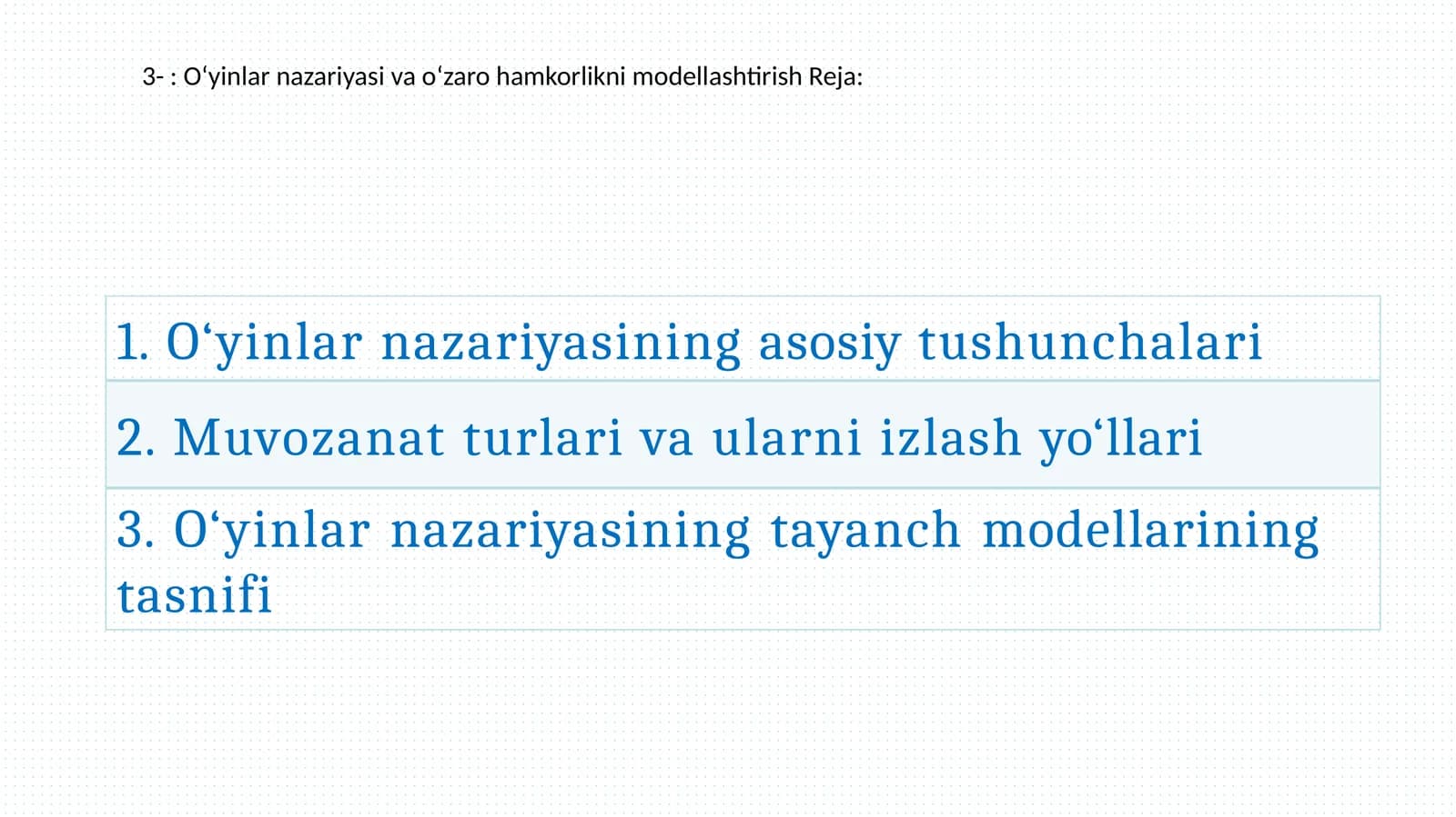 O‘yinlar nazariyasi va o‘zaro hamkorlikni modellashtirish
