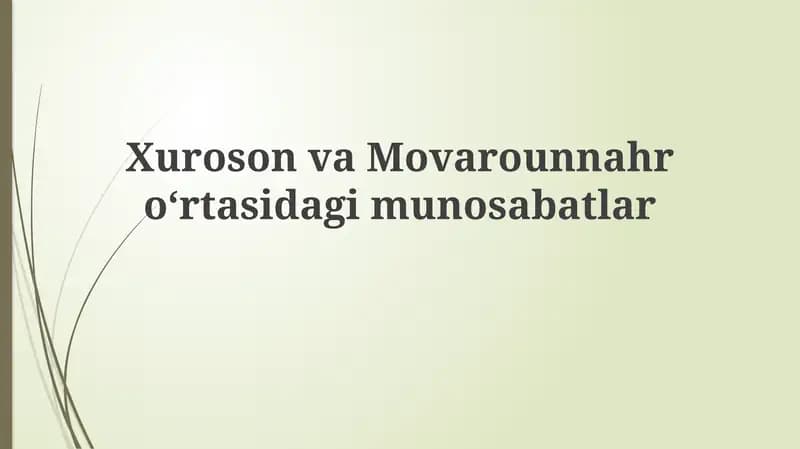Xuroson va Movaroun nahroʻrta sidagim unosabatlar
