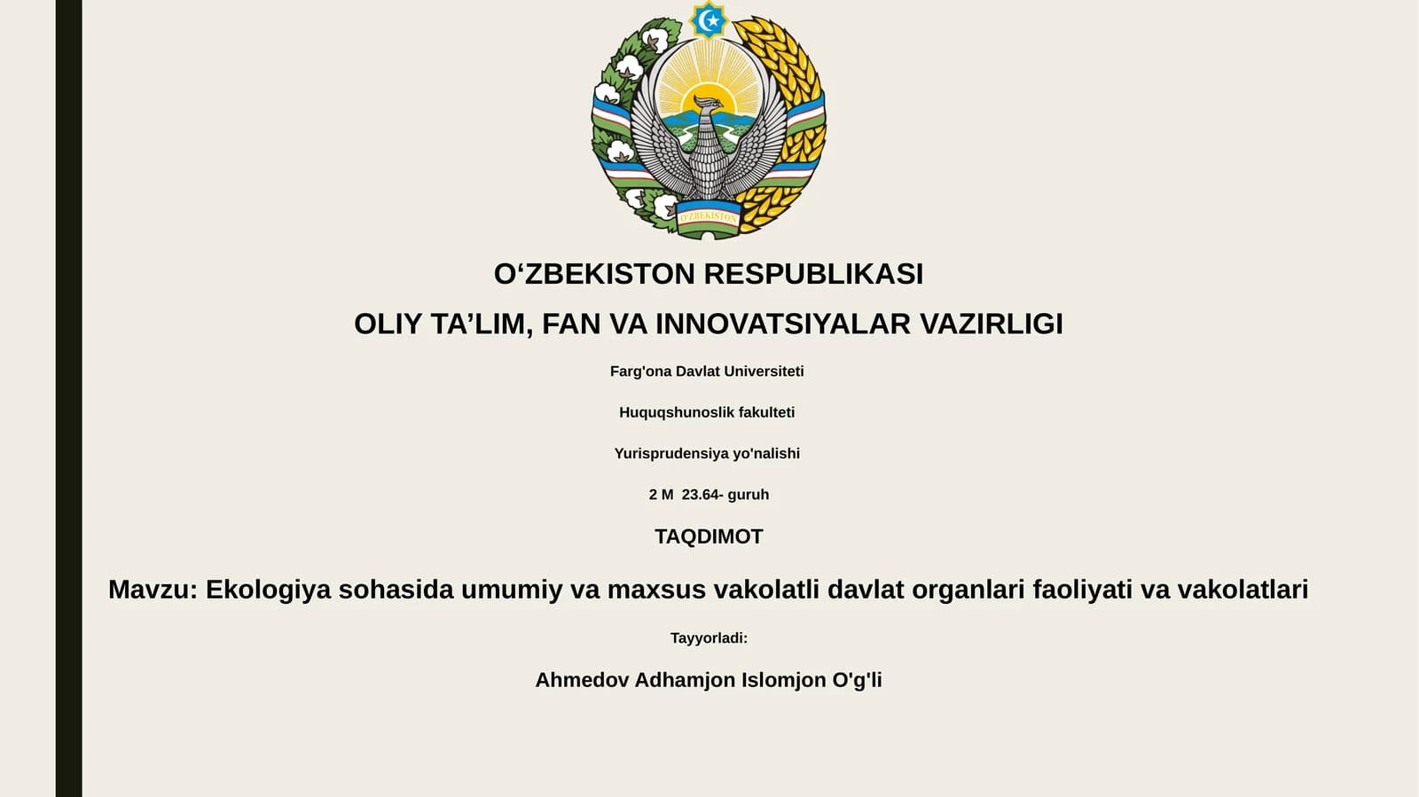 Ekologiya sohasida umumiy va maxsus vakolatli davlat organlari faoliyati va vakolatlari