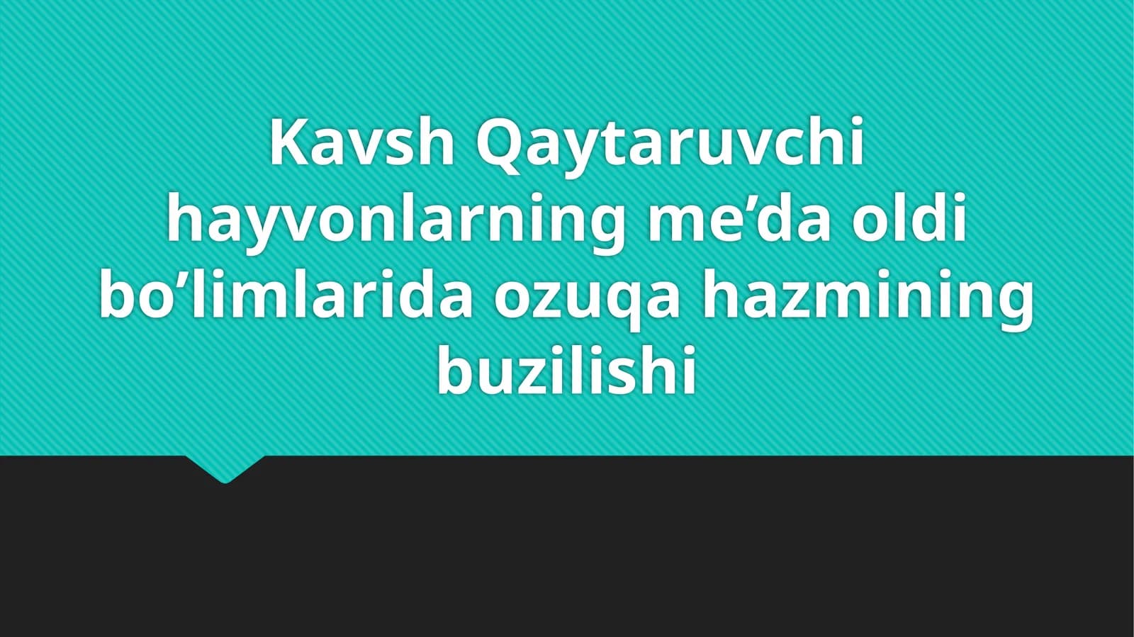 Kavsh qaytaruvchi hayvonlarning me'da oldi bo'limlarida ozuqa hazmining buzilishi