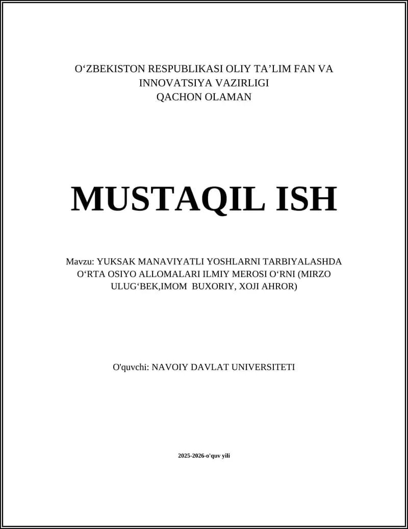 Mirzo Ulugʻbekning ilmiy merosini yoshlar ma'naviyatini shakllantirishda qoʻllash