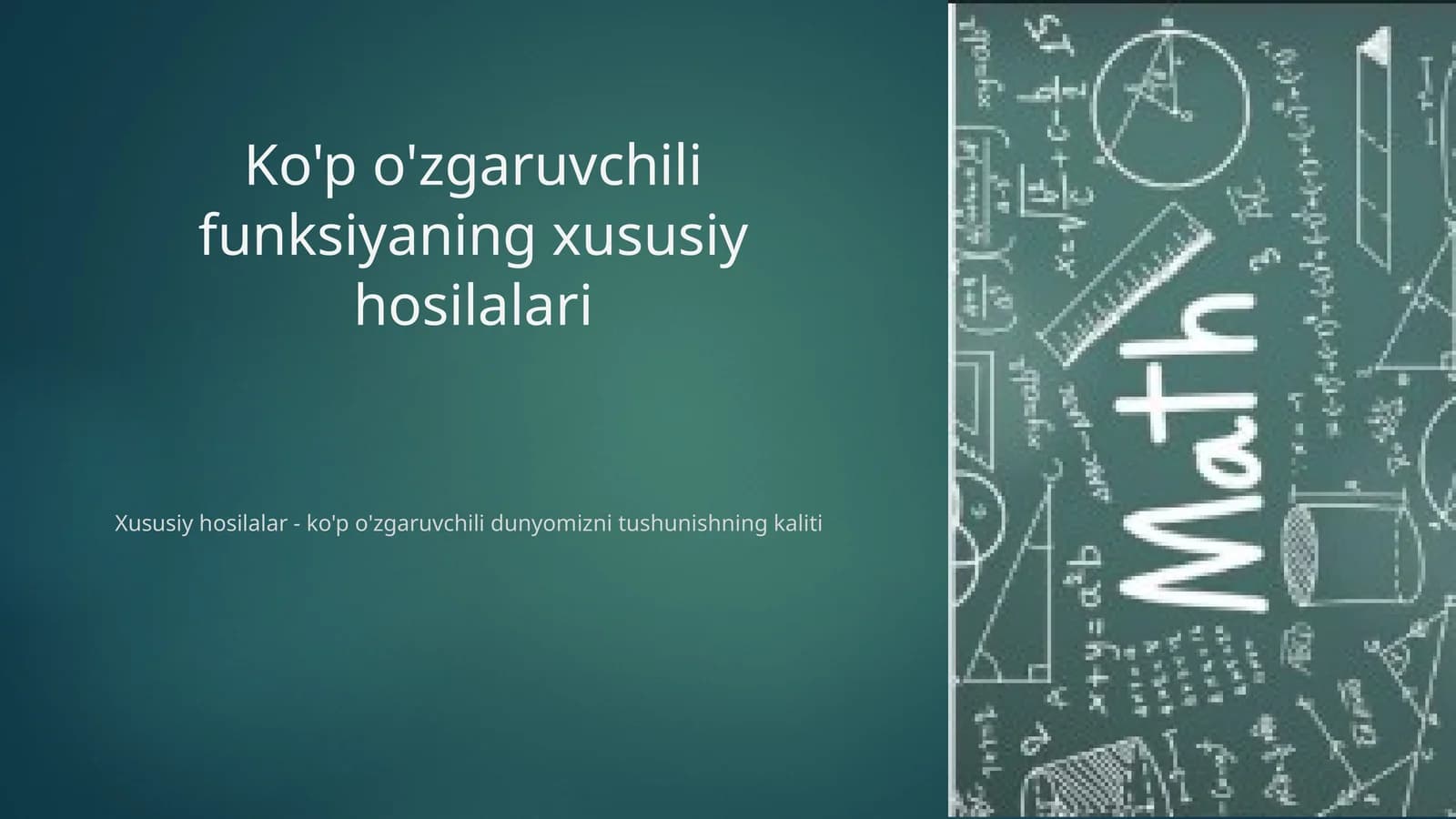 Ko'p o'zgaruvchili funksiyaning xususiy hosilalari