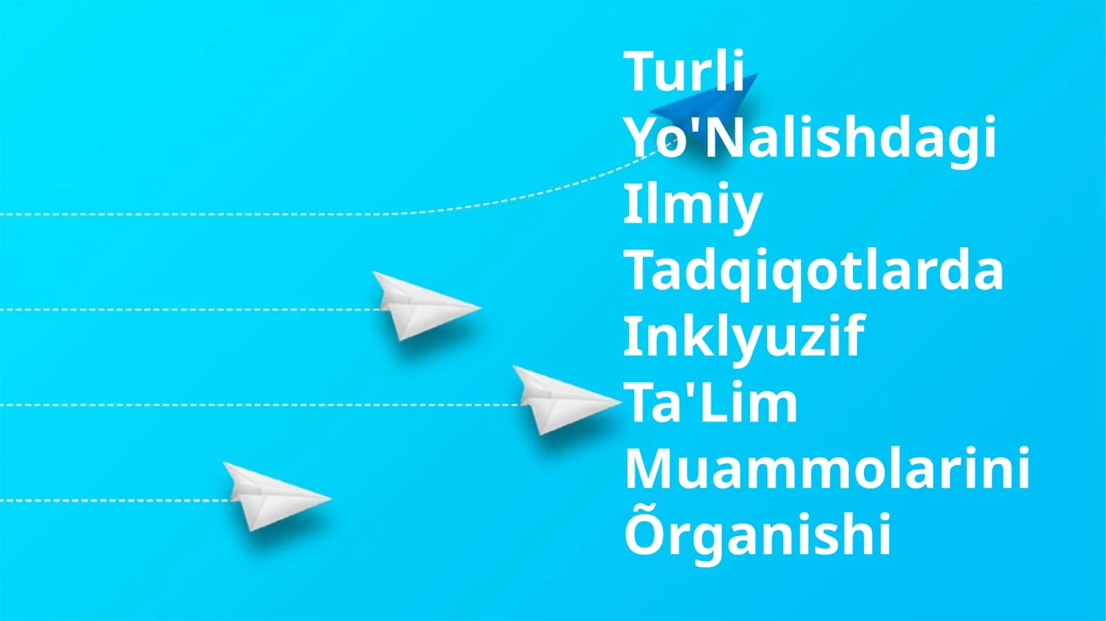 Turli Yo'Nalishdagi Ilmiy Tadqiqotlarda Inklyuzif Ta'Lim Muammolarini Õrganishi