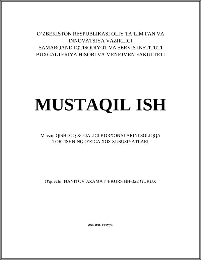 QISHLOQ XO'JALIGI KORXONALARINI SOLIQQA TORTISHNING O'ZIGA XOS XUSUSIYATLARI