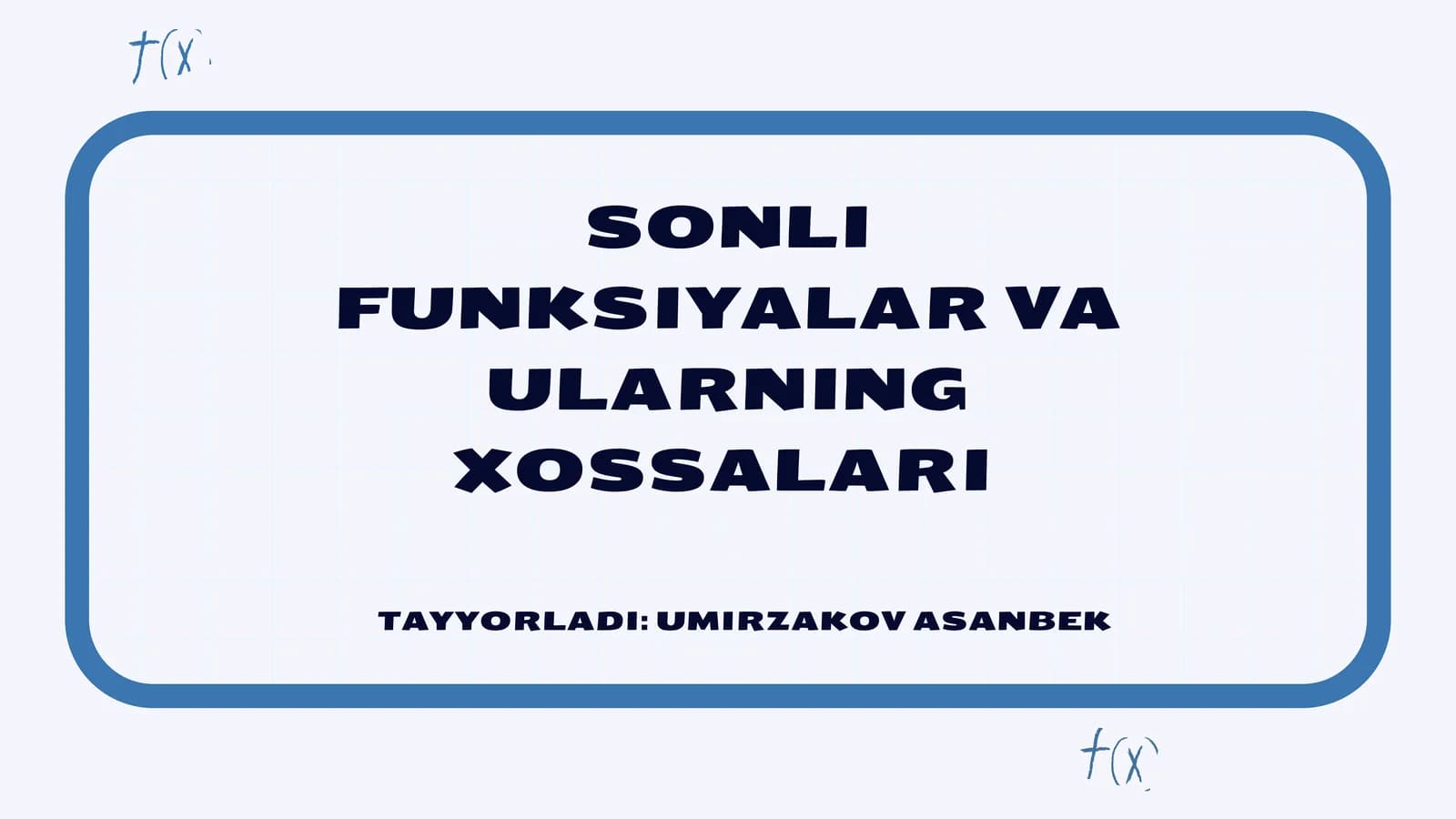 SONLI FUNKSIYALAR VA ULARNING XOSSALARI