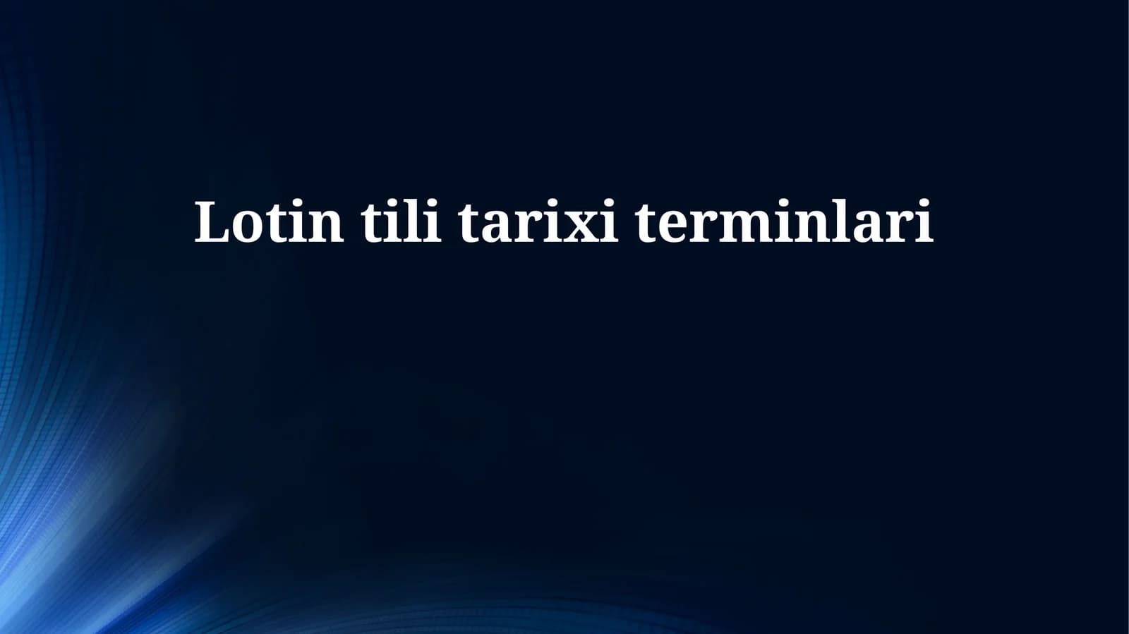 Lotin tili tarixi terminlari