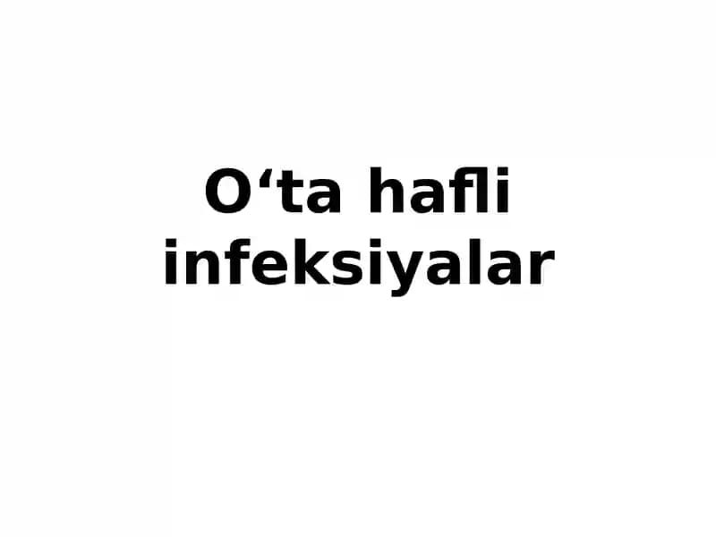 O‘ta hafli infeksiyalar