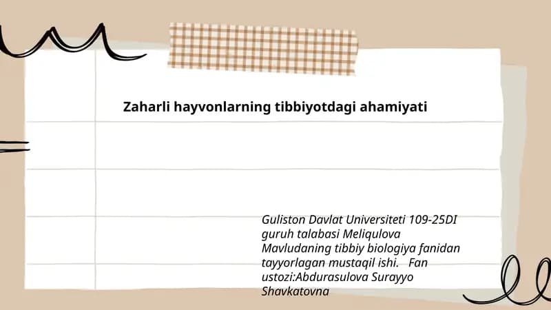 Zaharli hayvonlarning tibbiyotdagi ahamiyati