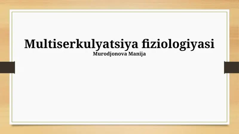 Multiserkulyatsiya fiziologiyasi