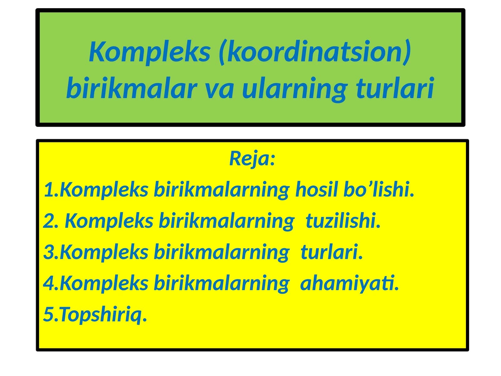 Kompleks (koordinatsion) birikmalar va ularning turlari