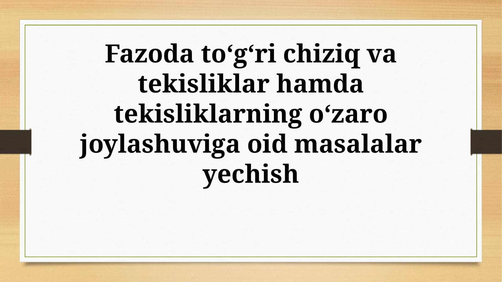 Fazoda toʻgʻri chiziq va tekisliklar