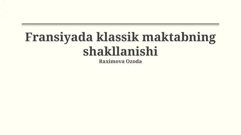 Frantsuz klassik maktabining shakllanishi