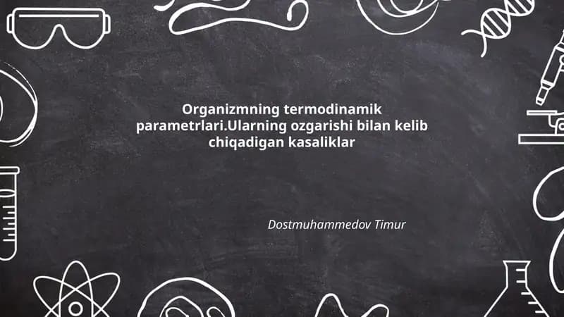 Organizmning termodinamik parametrlari