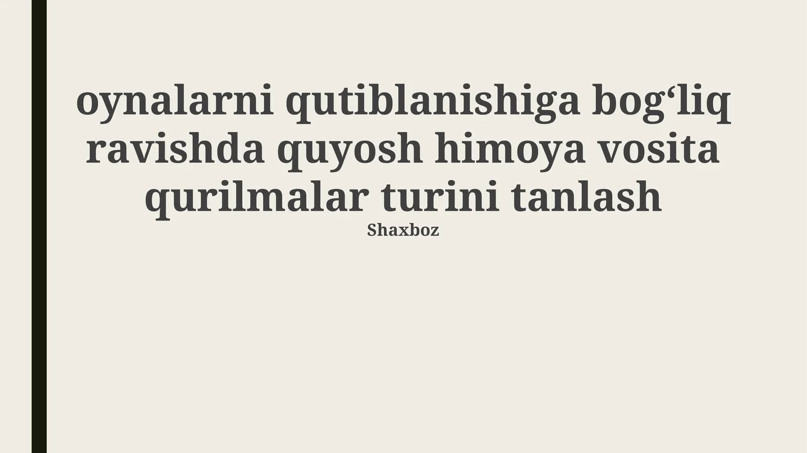Quyoshdan himoya vositalari
