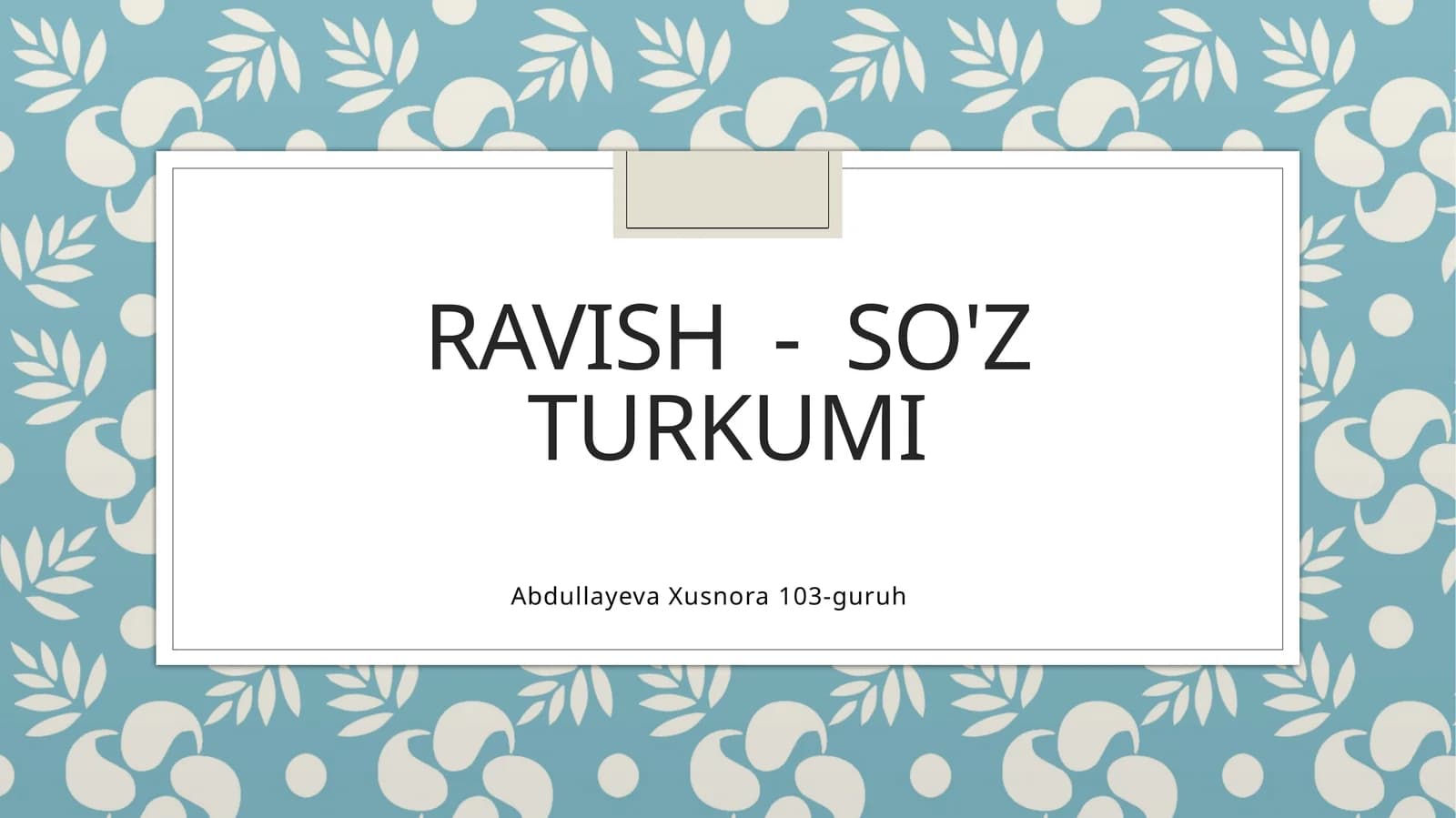 Ravish - so'z turkumi