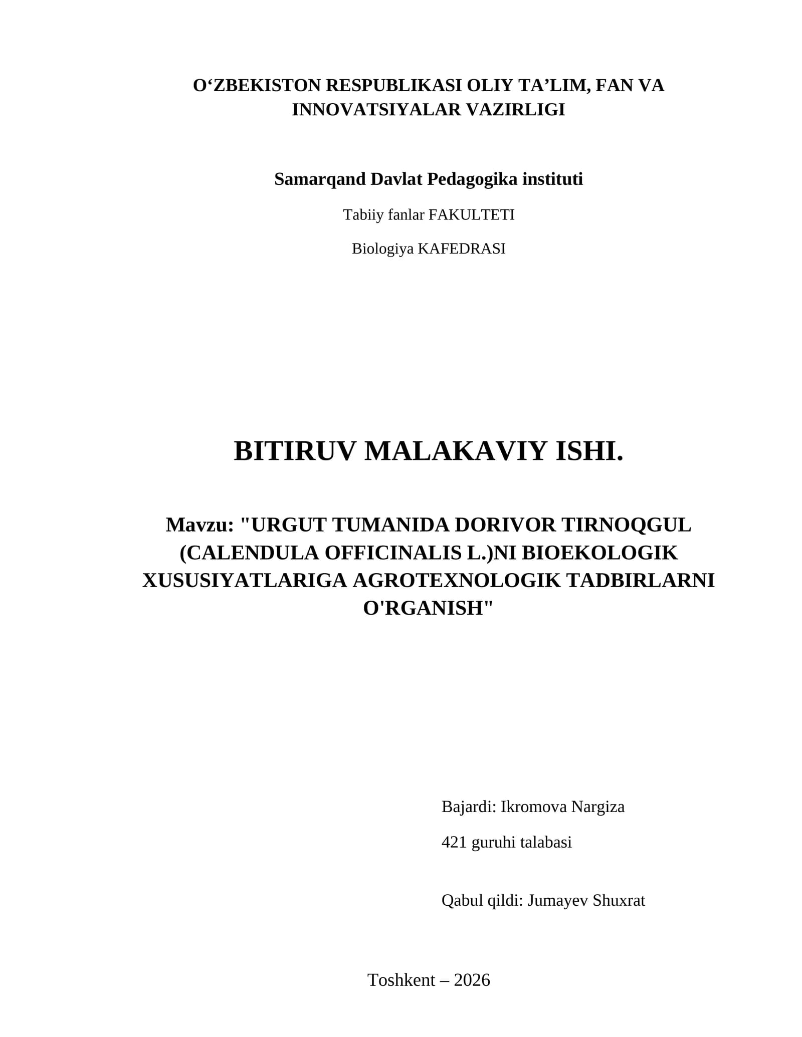 Urgut tumanida Dorivor Tirnoqgul (Calendula officinalis L.)ni bioekologik xususiyatlariga agrotexnologik tadbirlarni o'rganish