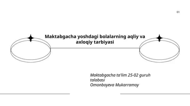 Maktabgacha yoshdagi bolalarning aqliy va axloqiy tarbiyasi