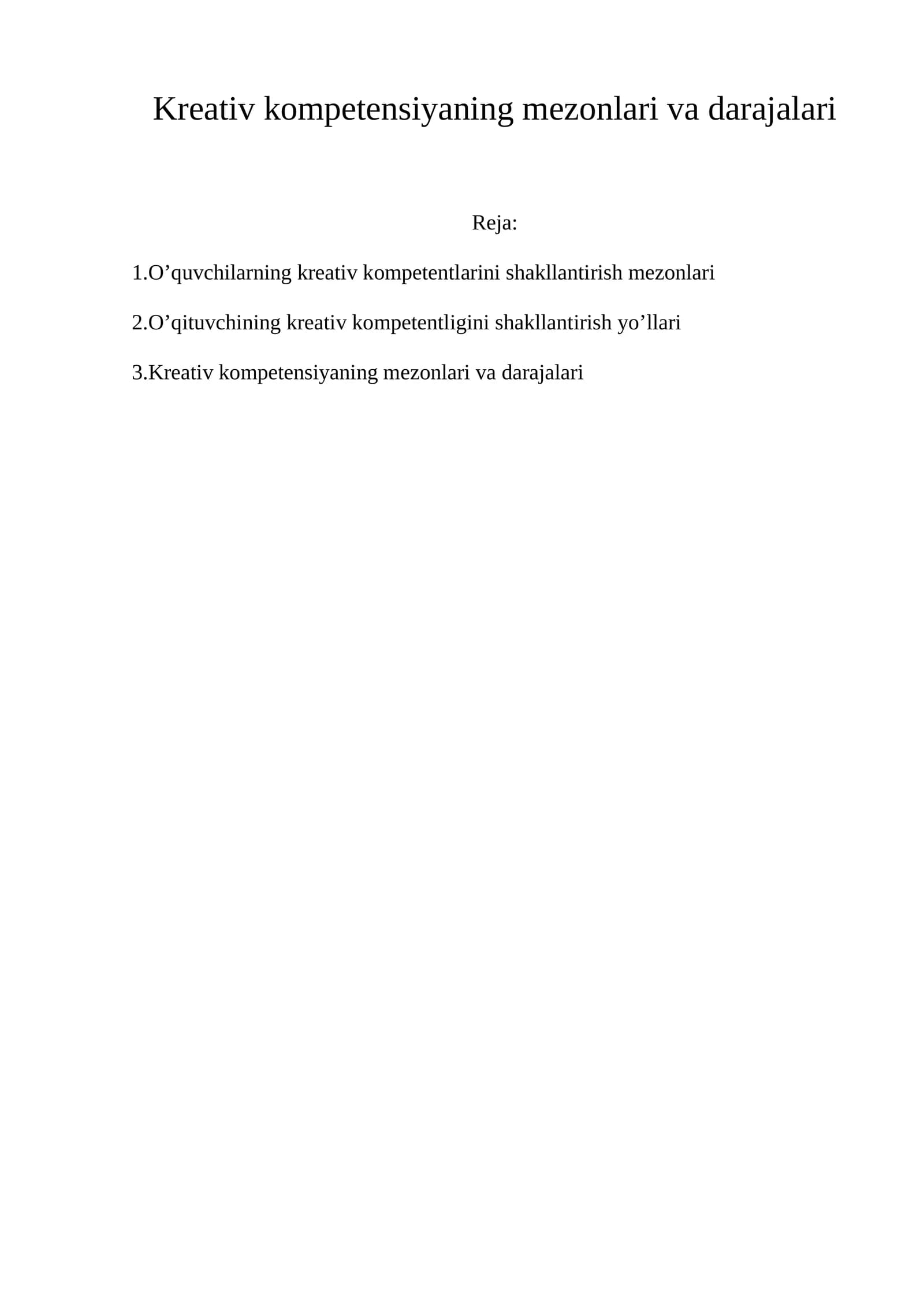 Kreativ kompetensiyaning mezonlari va darajalari