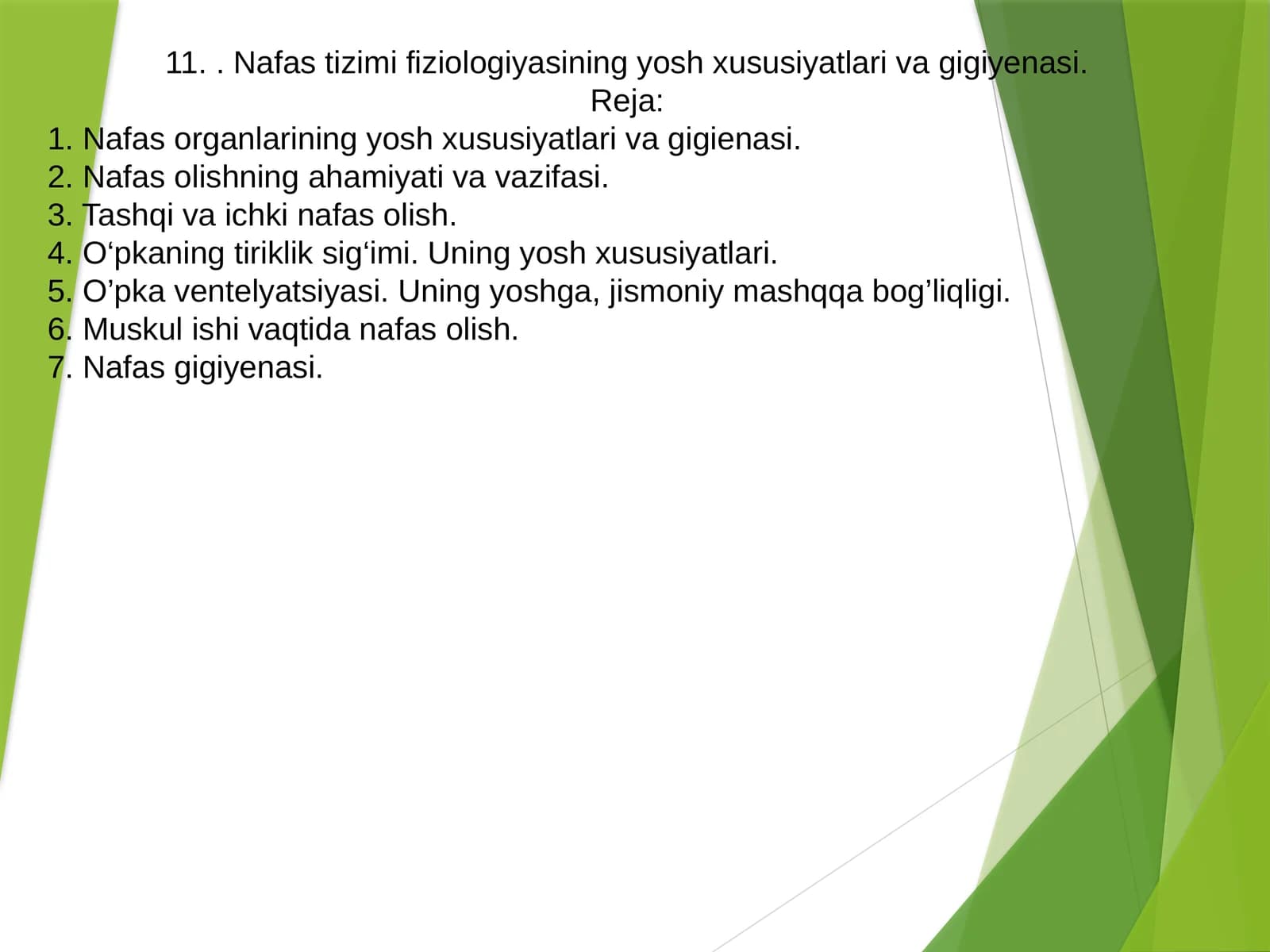 Nafas tizimi fiziologiyasining yosh xususiyatlari va gigiyenasi