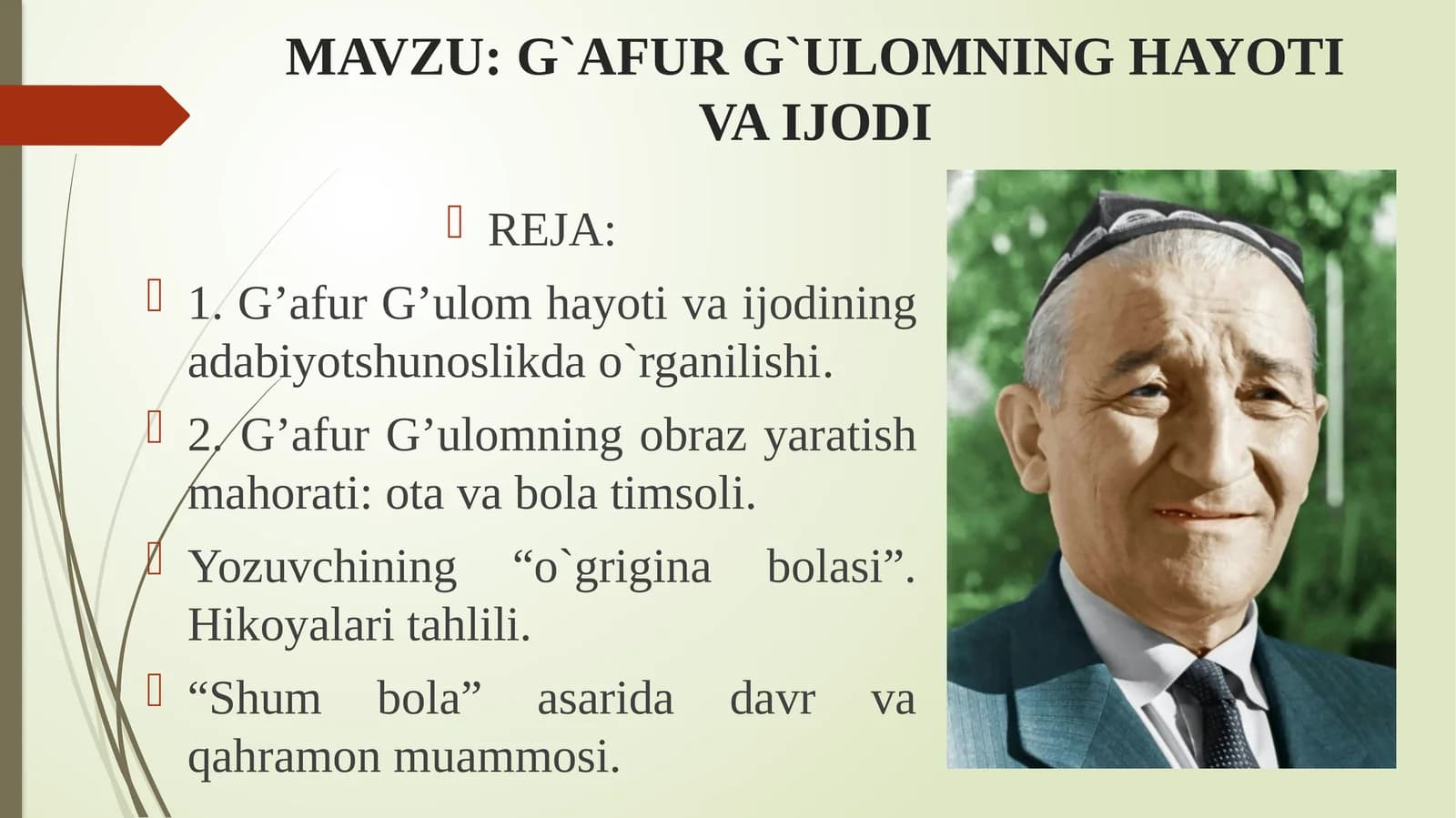 G`AFUR G`ULOMNING HAYOTI VA IJODI