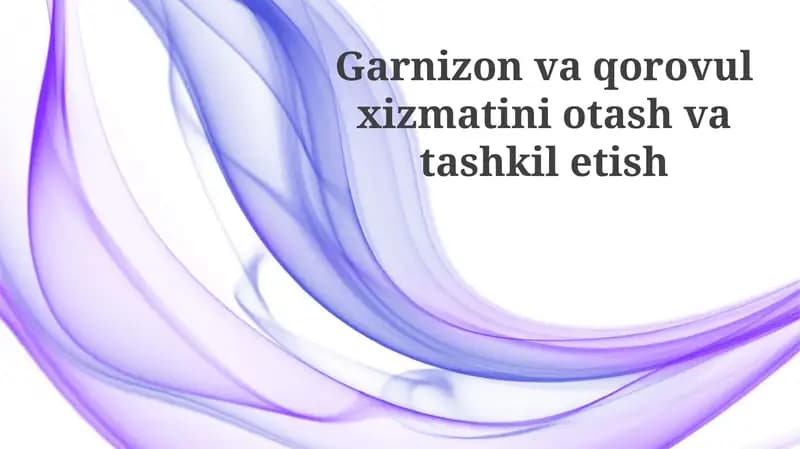Garnizon vaqorov ulxizmatini o'tash uchun strategyalar