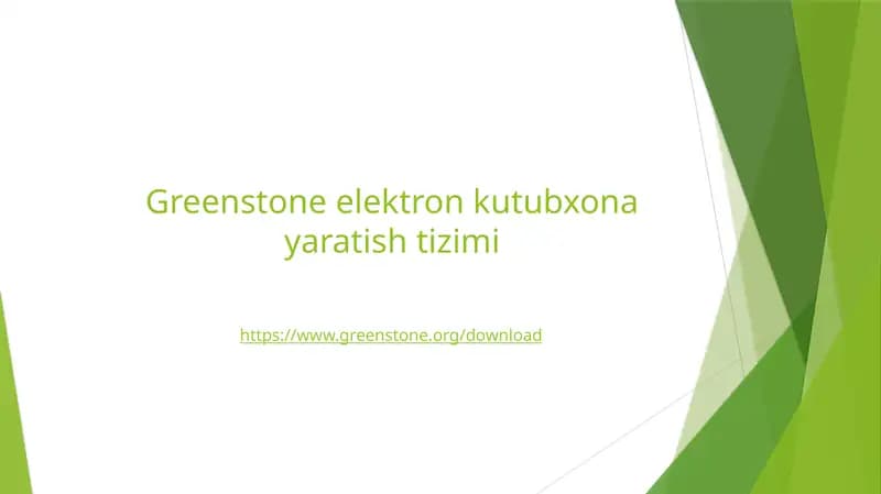 Greenstone elektron kutubxonalar tayyorgarligi dasturi