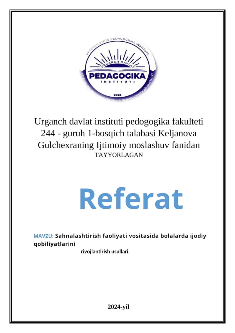 Sahnalashtirish faoliyati vositasida bolalarda ijodiy qobiliyatlarini rivojlantirish usullari