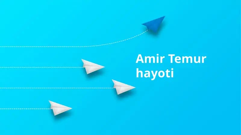 Amir Temur hayoti