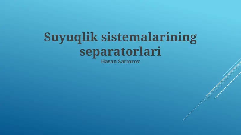 Suyuqlik Sistemalarining Separatorlari