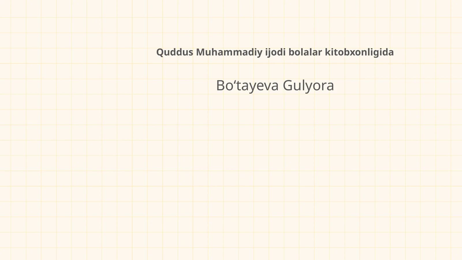 Quddus Muhammadiy ijodi bolalar kitobxonligida