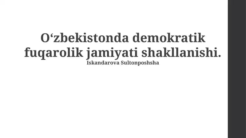 Oʻzbekistonda Demokratik Fuqarolik Jamiyatining Shakillanishiga Tarixiy Nazara