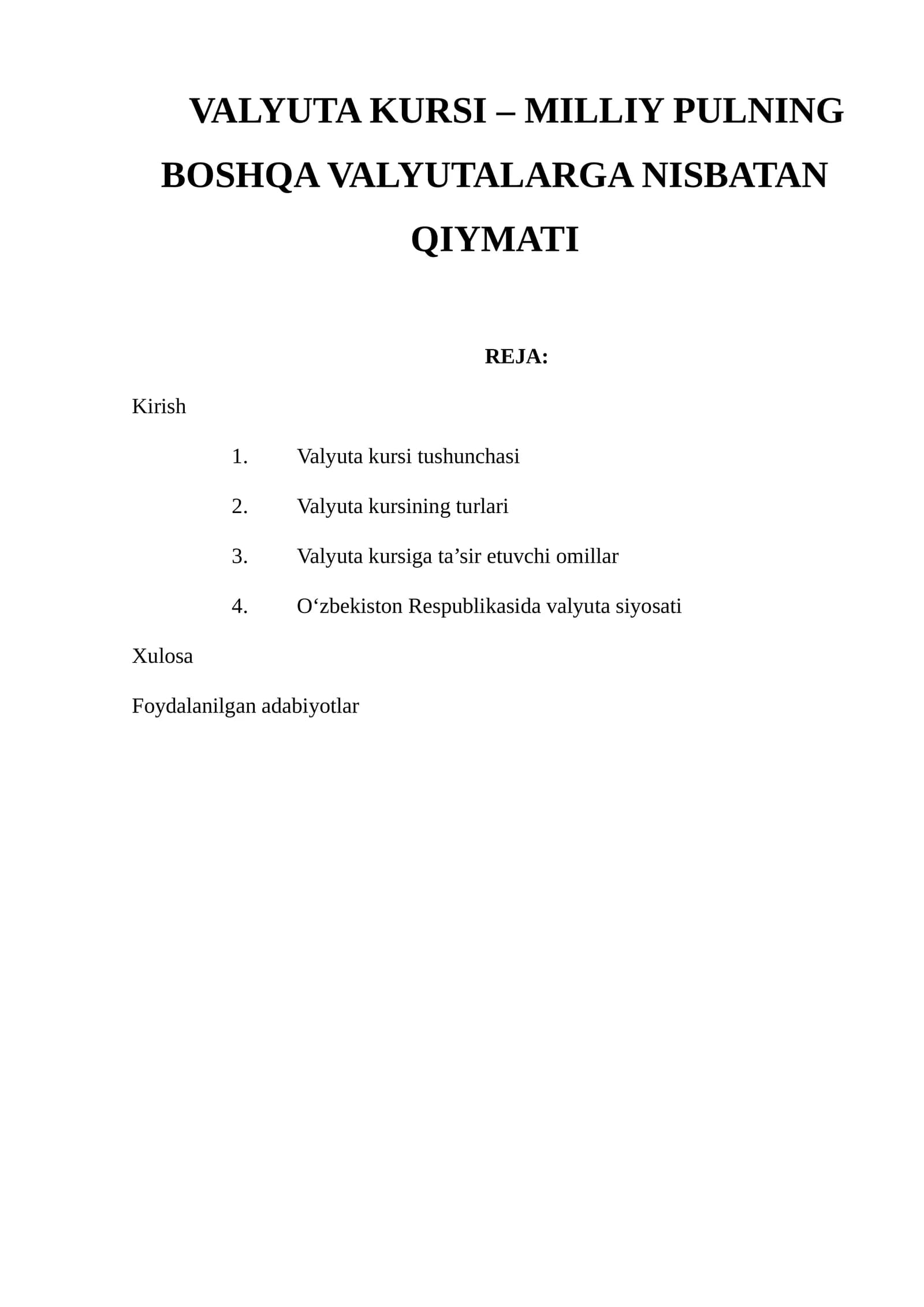 Valyuta Kurslari - Milliy Pulning Boshqa Valyutalarga Nisbatan Qiymati