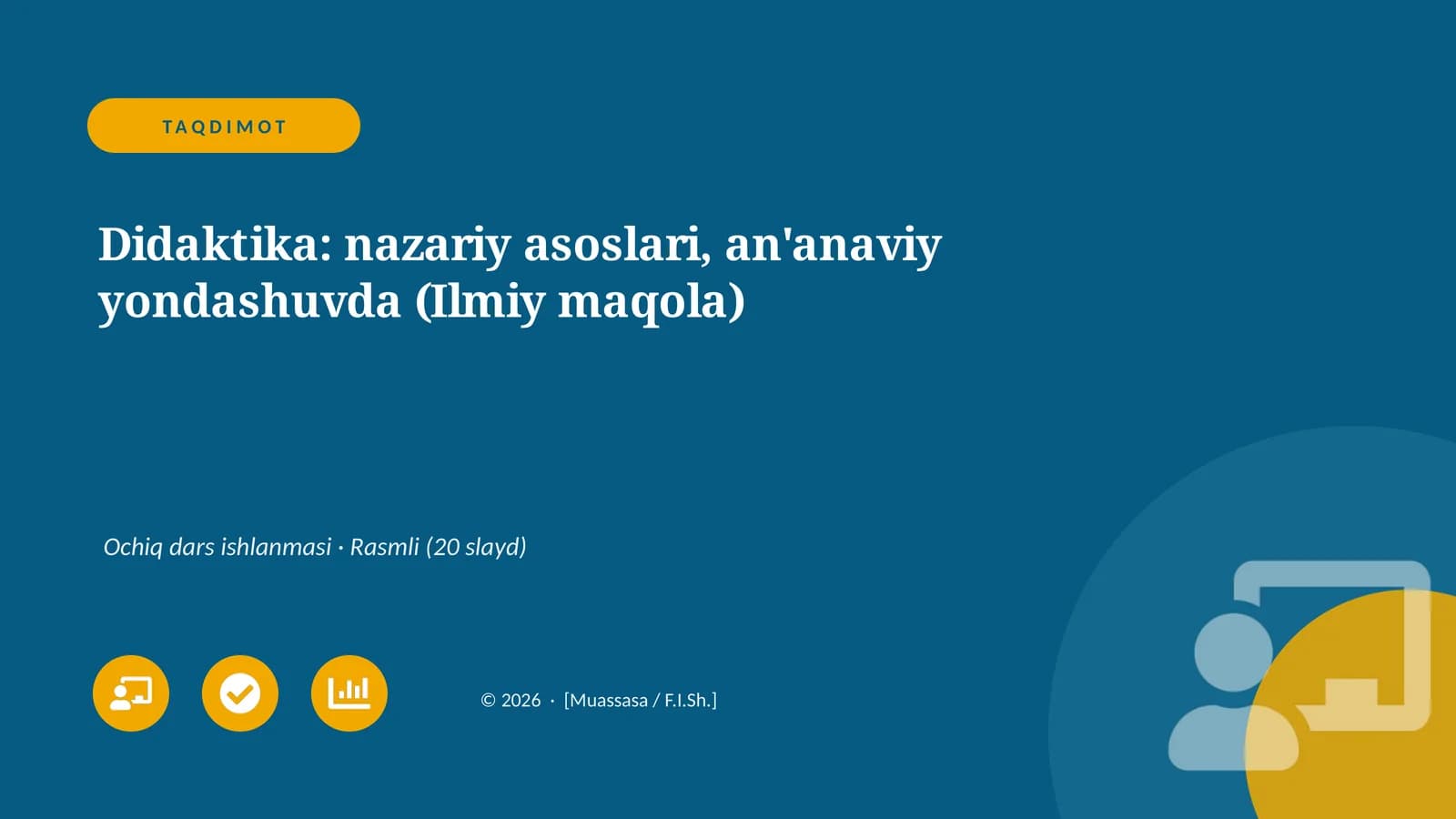 Didaktika: nazariy asoslari, an'anaviy yondashuvda (Ilmiy maqola)
