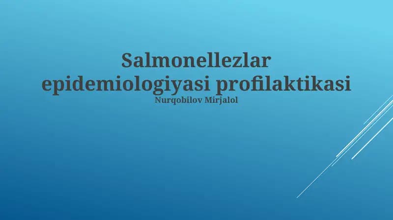 Salmonellezlar epidemiologiyasi profilaktikasi