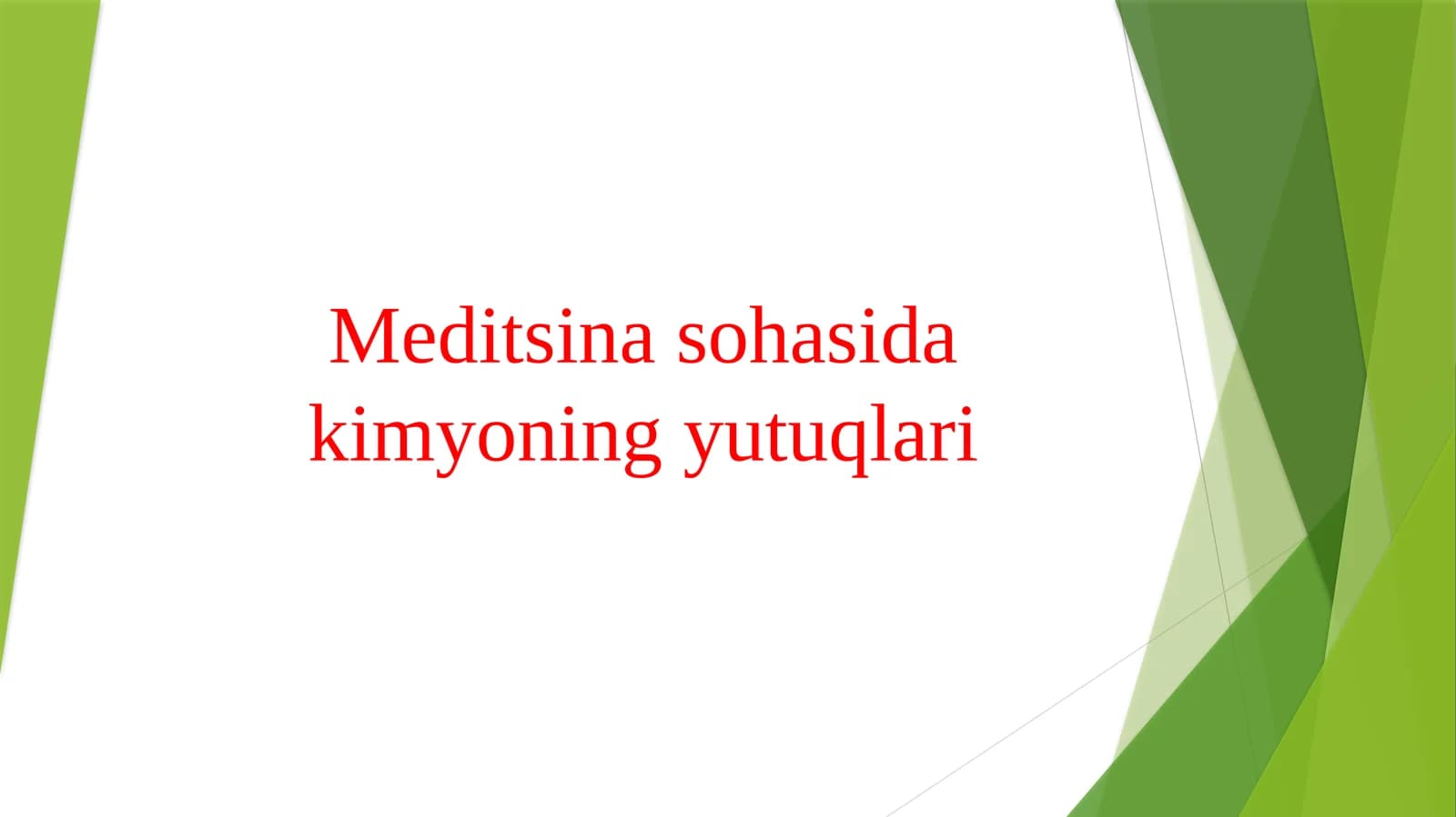 Meditsina sohasida kimyoning yutuqlari