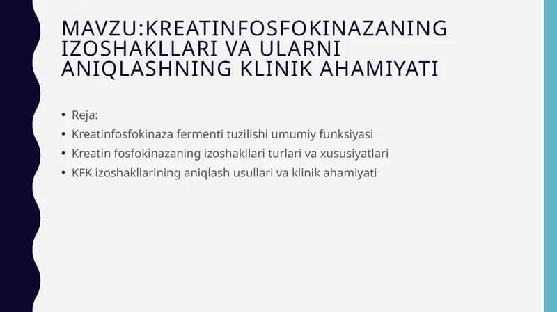 Kreatinfosfokinazaning izoshakllari va ularni aniqlashning klinik ahamiyati