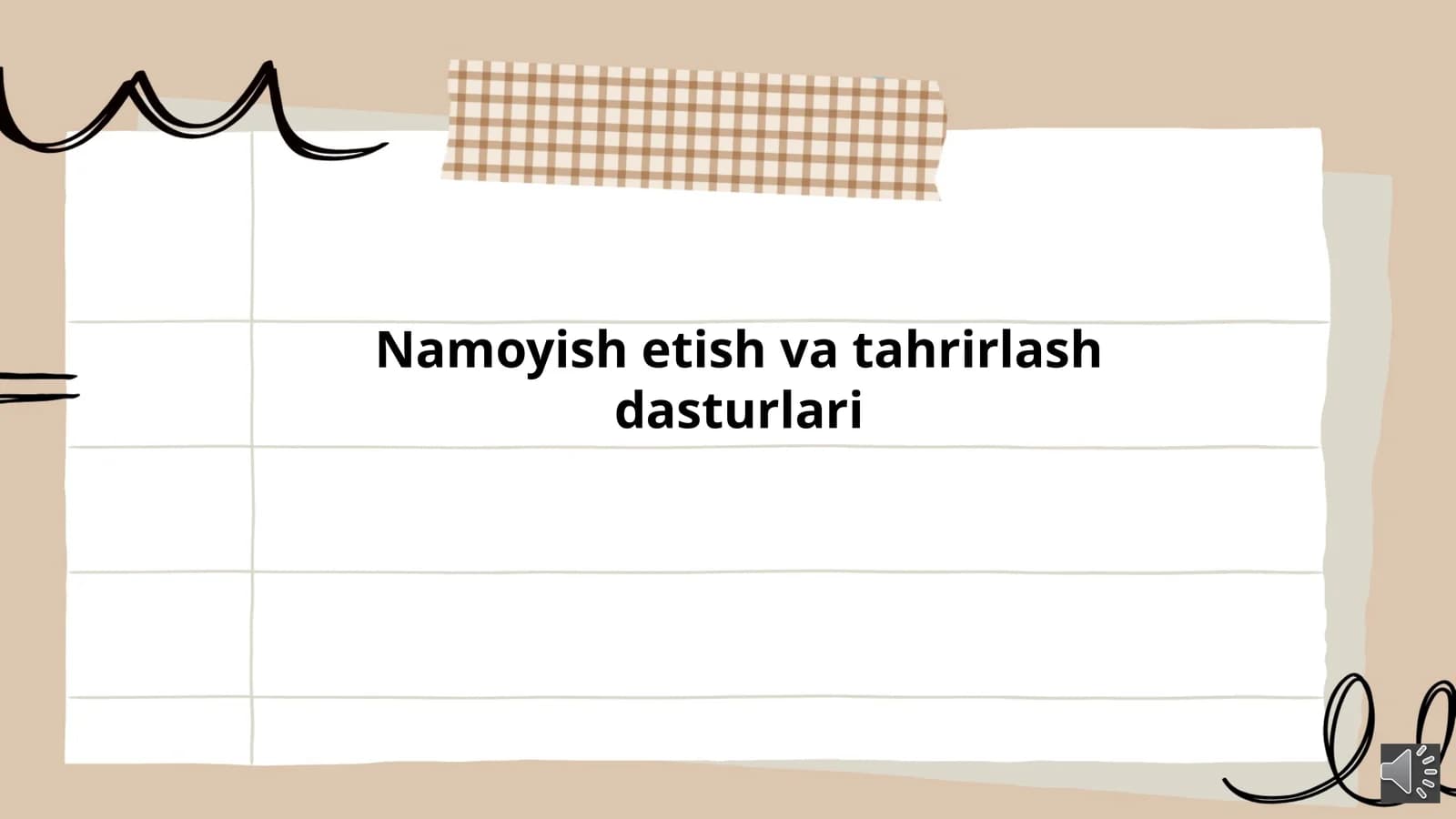 Namoyish etish va tahrirlash dasturlari
