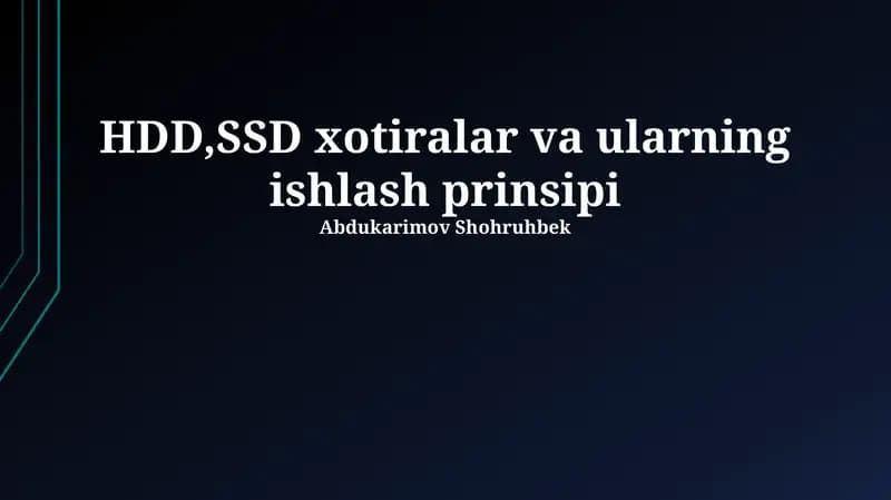 HDD, SSD xotiralar va ularning ishlash prinsipi