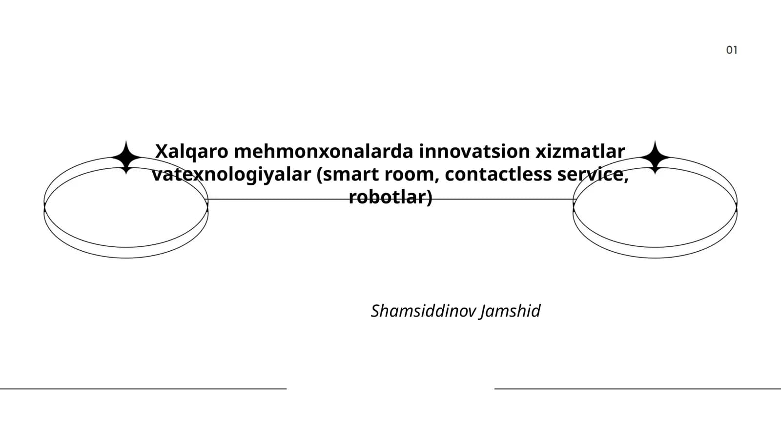 Xalqaro mehmonxonalarda innovatsion xizmatlar vatexnologiyalar (smart room, contactless service, robotlar)