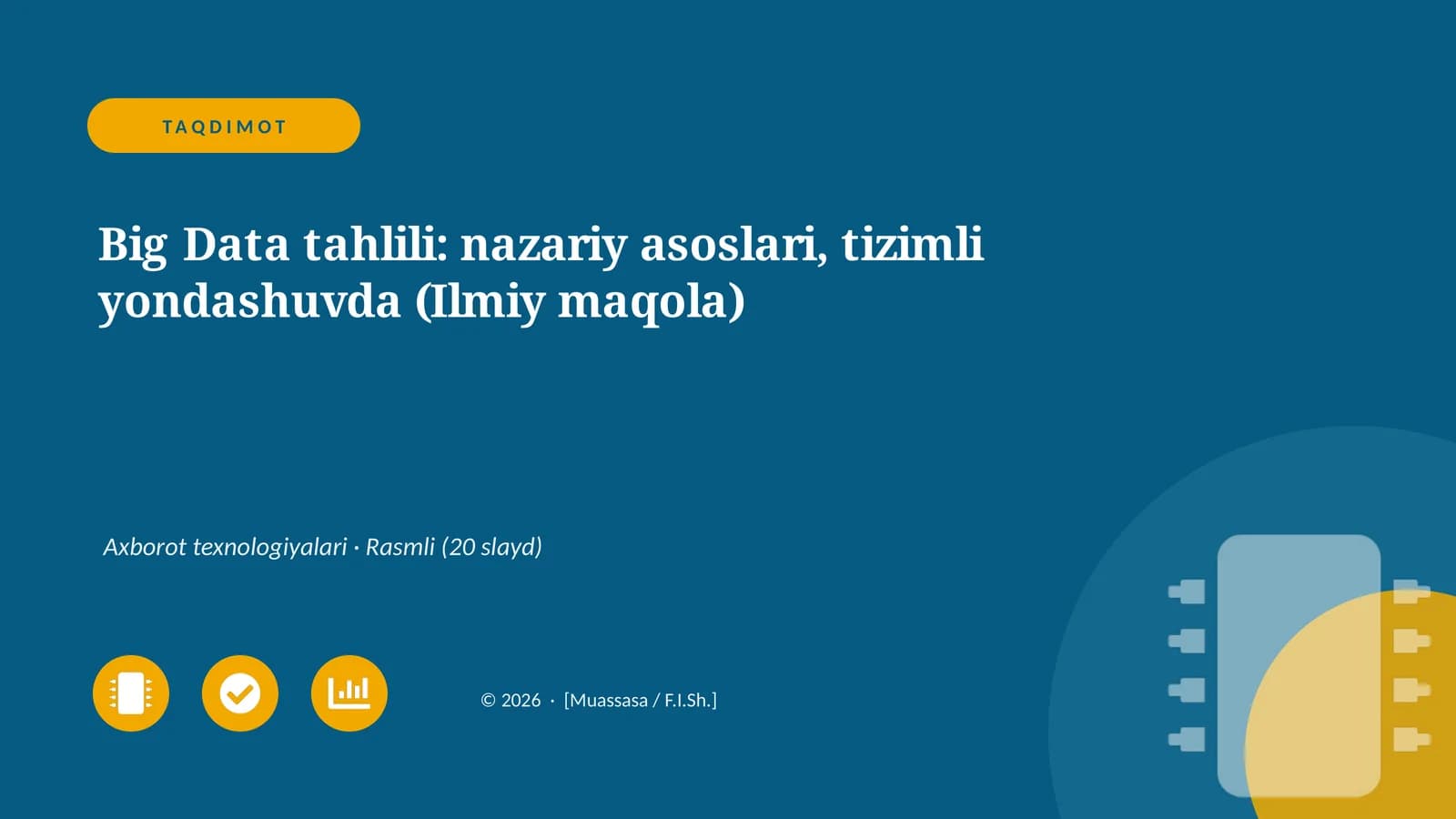 Big Data tahlili: nazariy asoslari, tizimli yondashuvda (Ilmiy maqola)
