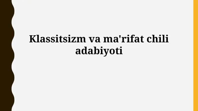Klassitsizm va ma'rifat chiliadabiyoti