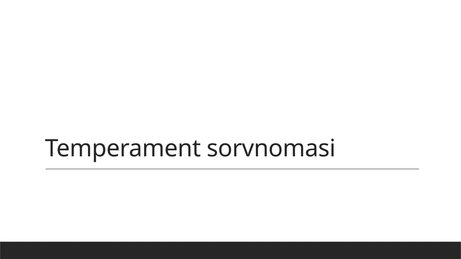Temperament sorvnomasi