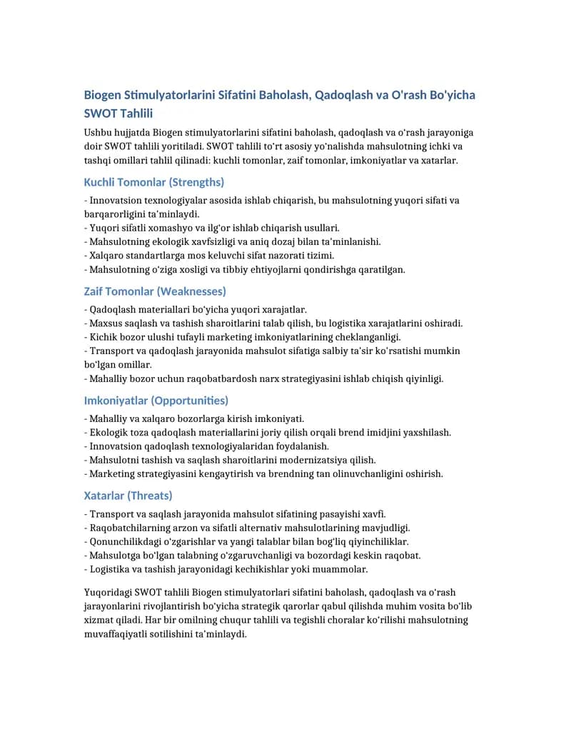 Biogen Stimulyatorlarini Sifatini Baholash, Qadoqlash va O'rash Bo'yicha SWOT Tahlili