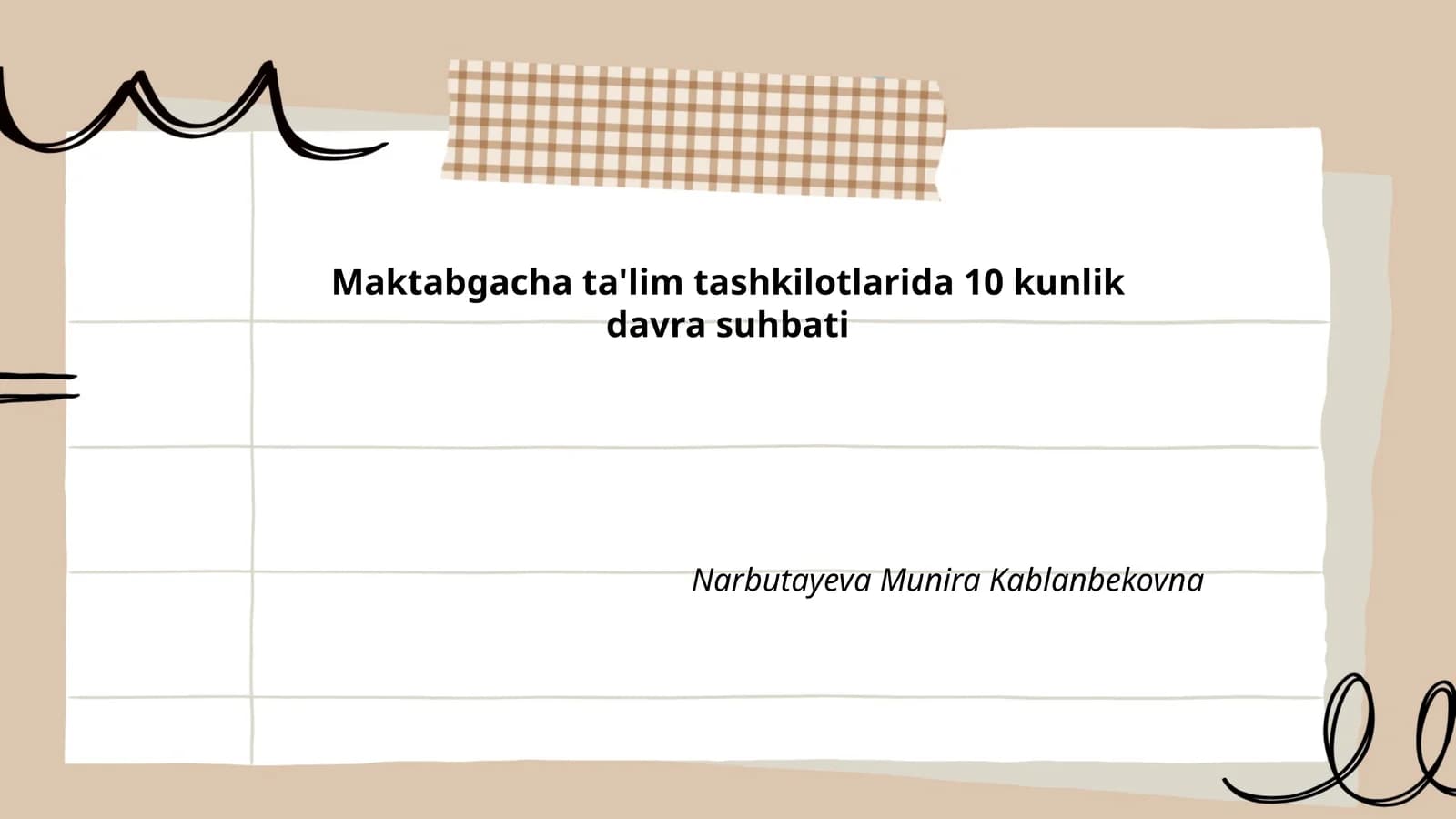 Maktabgacha ta'lim tashkilotlarida 10 kunlik davra suhbati